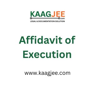 Affidavit of Execution
