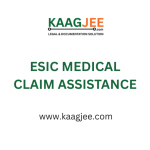 ESIC Medical Claim Assistance – by Kaagjee