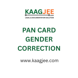 PAN Card Gender Correction – Kaagjee Service